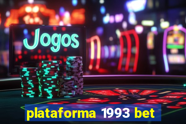 plataforma 1993 bet