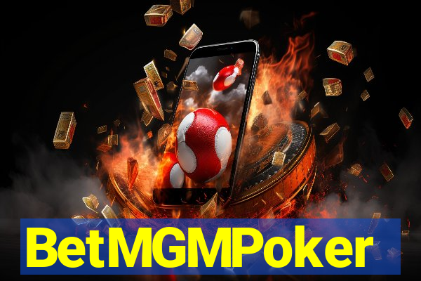 BetMGMPoker