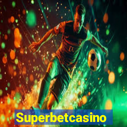 Superbetcasino