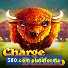 580.com plataforma