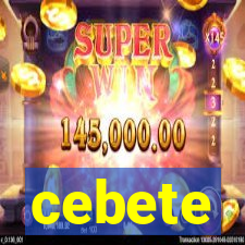 cebete