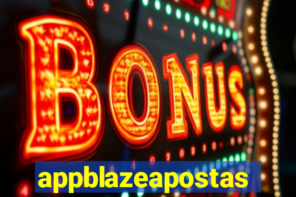 appblazeapostas