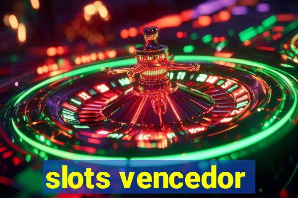 slots vencedor