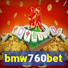 bmw760bet