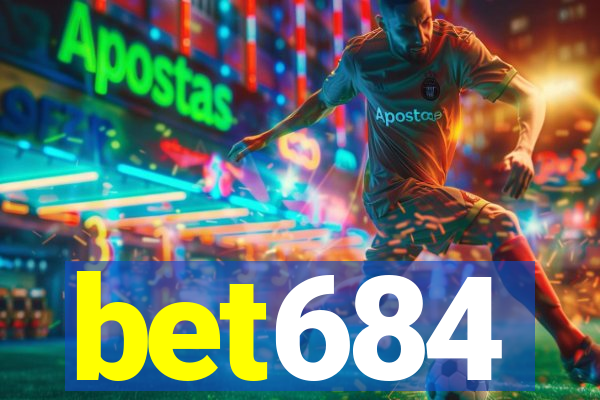 bet684