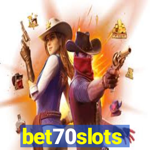 bet70slots