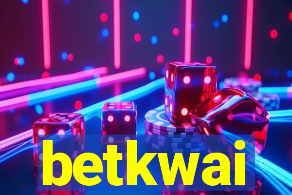 betkwai