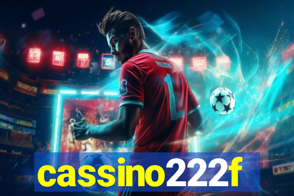 cassino222f