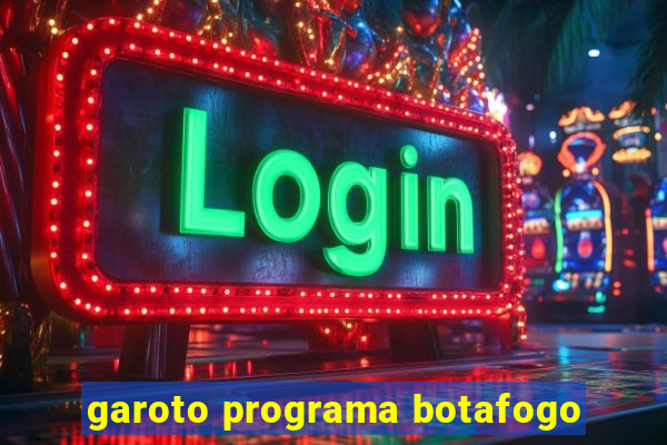 garoto programa botafogo