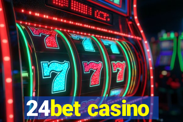 24bet casino