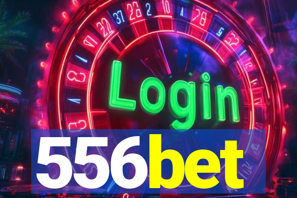 556bet