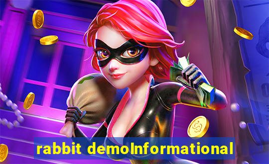 rabbit demoInformational