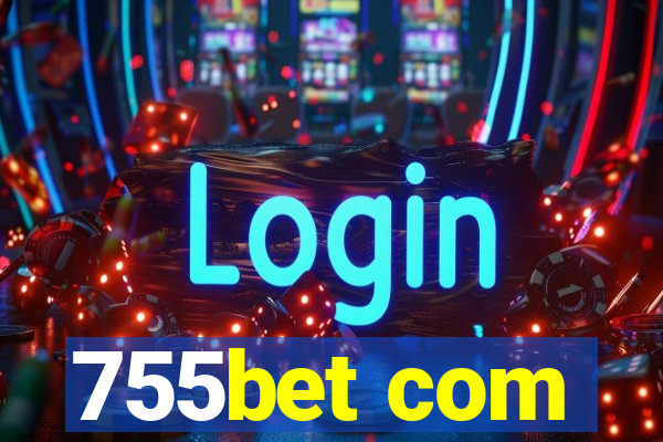 755bet com