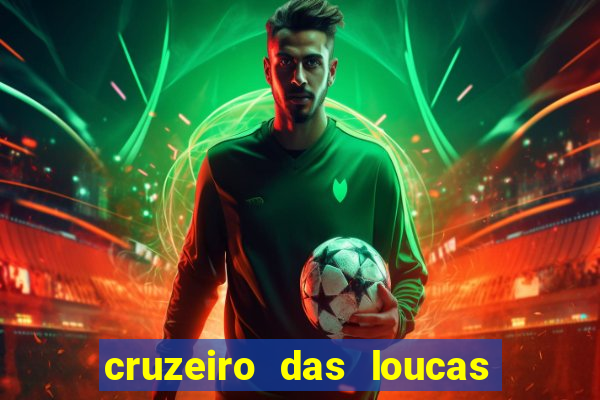 cruzeiro das loucas dublado torrent