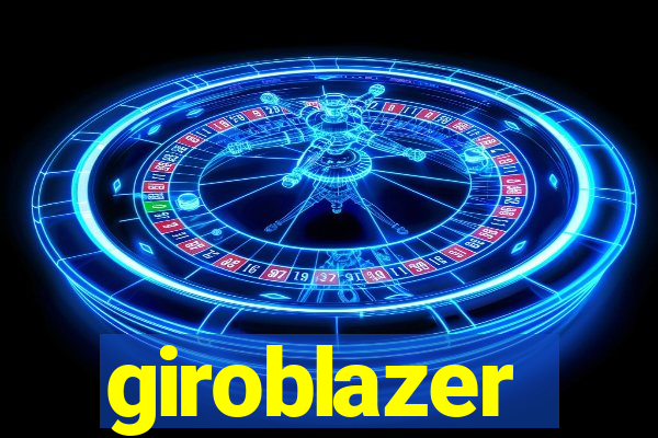 giroblazer