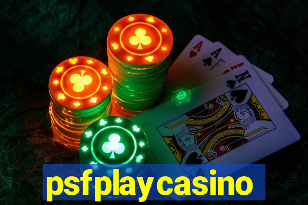 psfplaycasino