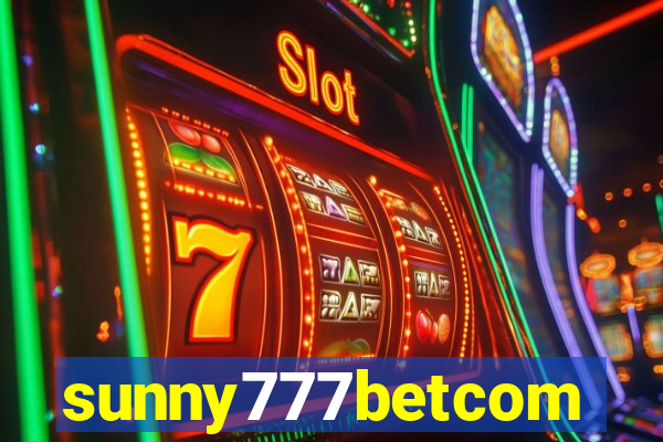 sunny777betcom