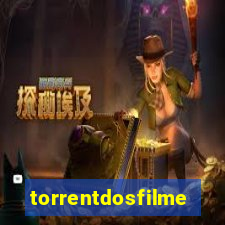 torrentdosfilmes