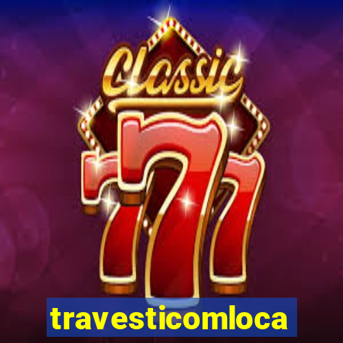 travesticomlocal.combr