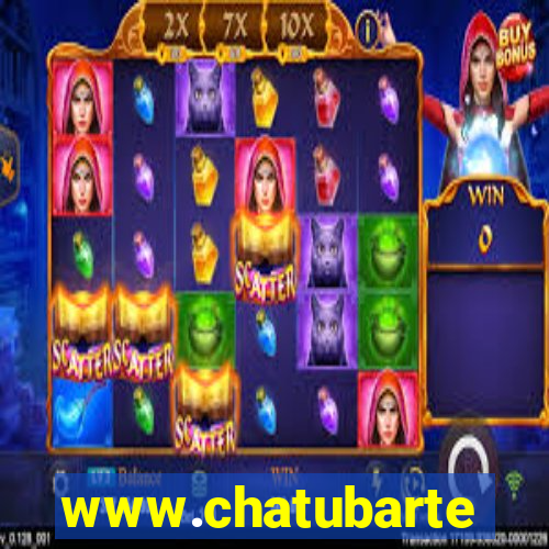 www.chatubarte